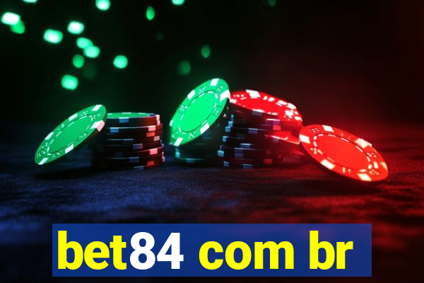 bet84 com br